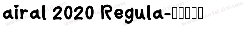 airal 2020 Regula字体转换